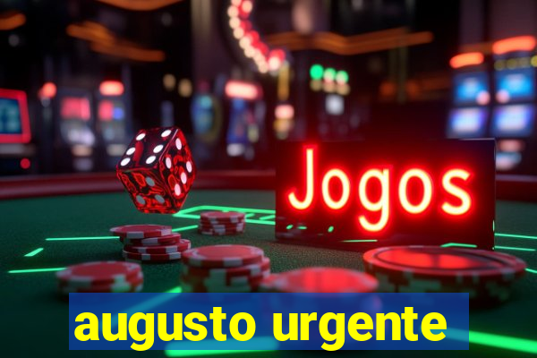 augusto urgente- jacobina